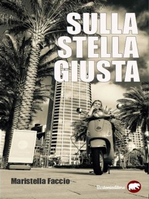 cover image of Sulla stella giusta
